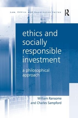 Ethics and Socially Responsible Investment by William Ransome