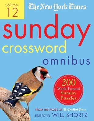 The New York Times Sunday Crossword Omnibus Volume 12: 200 World-Famous Sunday Puzzles from the Pages of The New York Times book