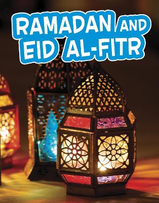 Ramadan and Eid al-Fitr by Melissa Ferguson