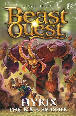 Beast Quest: Hyrix the Rock Smasher: Series 30 Book 1 book