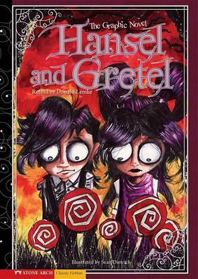 Hansel and Gretel by ,Donald Lemke