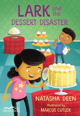 Lark and the Dessert Disaster book
