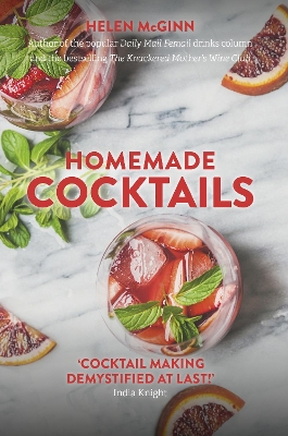 Helen McGinn's Homemade Cocktails book