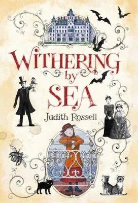 Withering-By-Sea by Judith Rossell