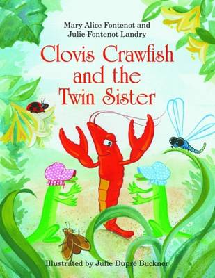 Clovis Crawfish and the Twin Sister book