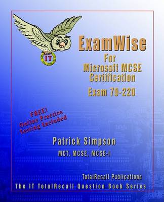 ExamWise for Security for a Microsoft Windows 2000 Network Exam 70-220 book