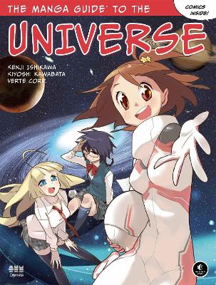 The Manga Guide To The Universe by Kenji Ishikawa