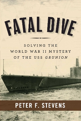 Fatal Dive by Peter F. Stevens