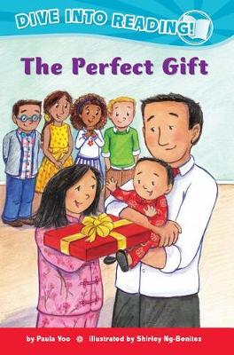 The Perfect Gift by Paula Yoo