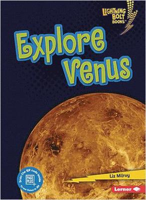 Explore Venus by Liz Milroy
