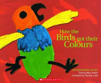 How the Birds Got Their Colours book