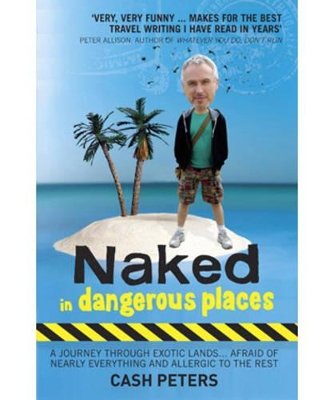 Naked in Dangerous Places book