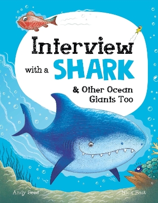 Interview with a Shark: and Other Ocean Giants Too book