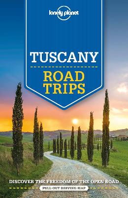 Lonely Planet Tuscany Road Trips book