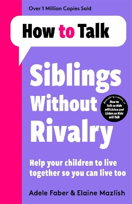 How To Talk: Siblings Without Rivalry book