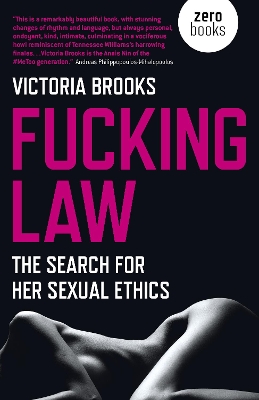 Fucking Law: The search for her sexual ethics book