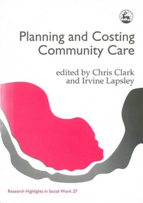 Planning and Costing Community Care book