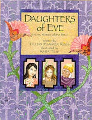 Daughters of Eve: Strong Women of the Bible book