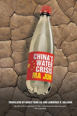 China's Water Crisis by Jun Ma