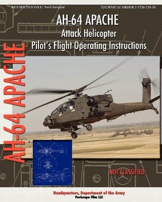 AH-64 Apache Attack Helicopter Pilot's Flight Operating Instructions book