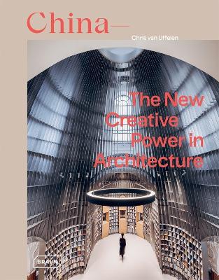 China: The New Creative Power in Architecture book