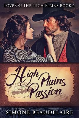 High Plains Passion by Simone Beaudelaire