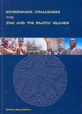 Governance Challenges for PNG and the Pacific Islands book