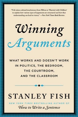 Winning Arguments by Stanley Fish