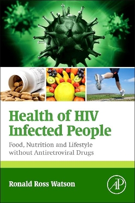 Health of HIV Infected People by Ronald Ross Watson