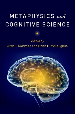 Metaphysics and Cognitive Science book