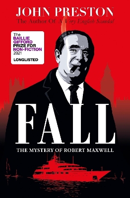 Fall: Winner of the Costa Biography Award 2021 book
