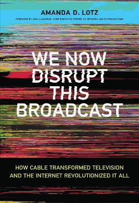 We Now Disrupt This Broadcast book