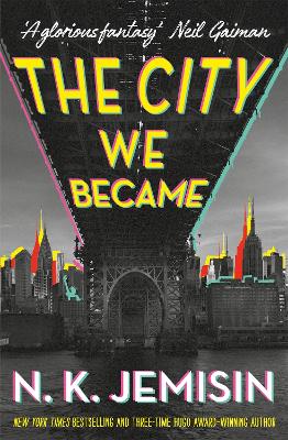 The City We Became by N K Jemisin
