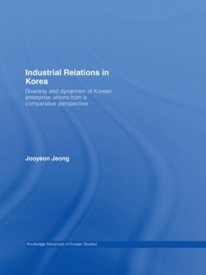 Industrial Relations in Korea book