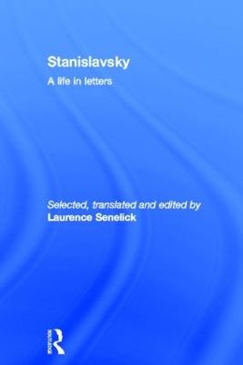 Stanislavsky: A Life in Letters book