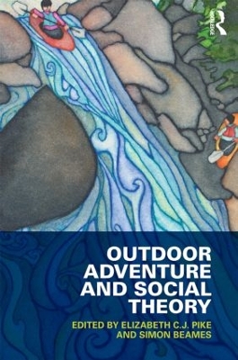 Outdoor Adventure and Social Theory book