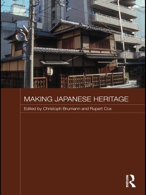 Making Japanese Heritage by Christoph Brumann