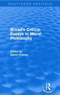 Broad's Critical Essays in Moral Philosophy book