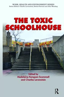 Toxic Schoolhouse book