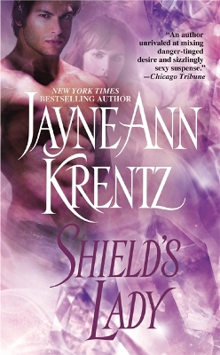 Shield's Lady by Jayne Ann Krentz