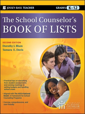 The The School Counselor's Book of Lists by Dorothy J. Blum