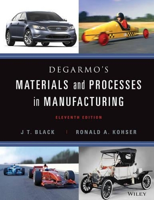 Materials and Processes in Manufacturing 11E with DVD by J. T. Black