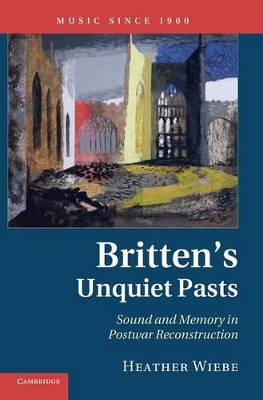 Britten's Unquiet Pasts book