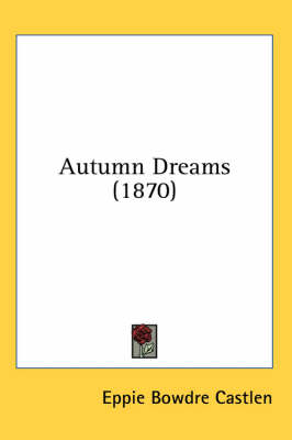 Autumn Dreams (1870) book