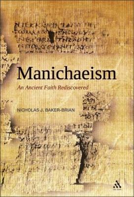 Manichaeism by Dr Nicholas J. Baker-Brian