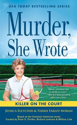 Murder, She Wrote: A Killer on the Court book