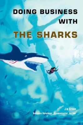 Doing Business with the Sharks book