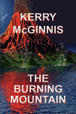 The Burning Mountain book