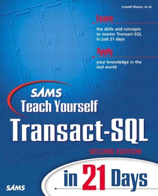 Sams Teach Yourself Transact-SQL in 21 Days book