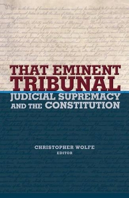 That Eminent Tribunal by Christopher Wolfe